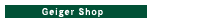 Geiger Shop